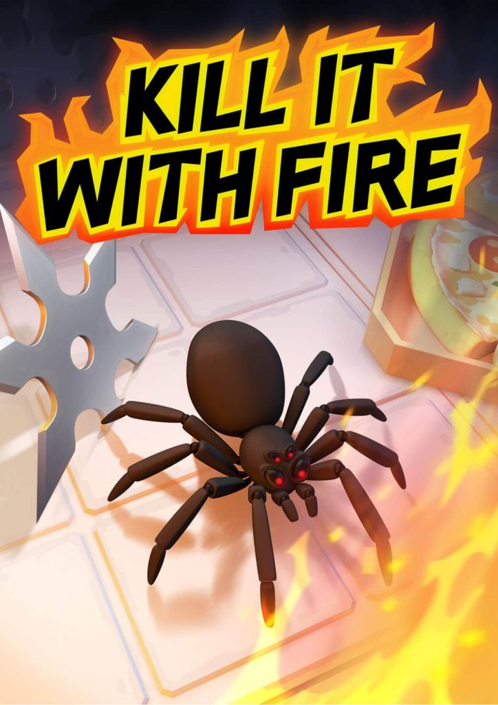 Kill-It-With-Fire-Poster